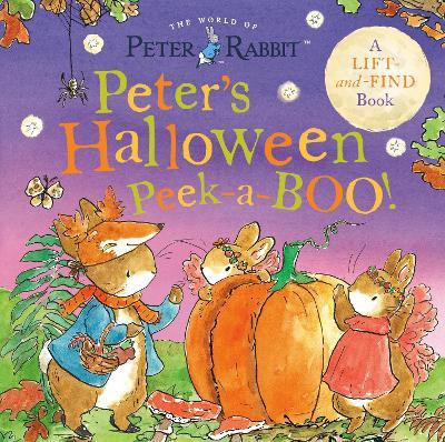 Peter's Halloween Peek-a-BOO!: A Lift-and-Find Book - Beatrix Potter - cover