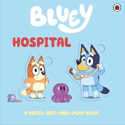 Bluey: Hospital - Bluey - cover