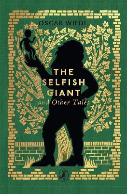 The Selfish Giant and Other Tales - Oscar Wilde - cover