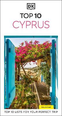 DK Top 10 Cyprus: Top 10 lists for your perfect trip, plus an all-weather folded map - DK Travel - cover