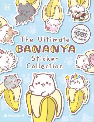 Bananya Ultimate Sticker Collection - DK - cover