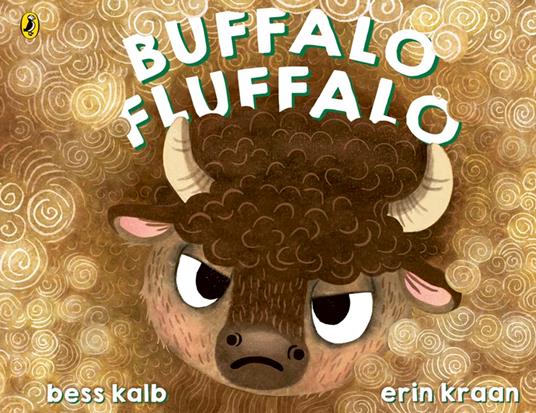 Buffalo Fluffalo - Bess Kalb,Erin Kraan - ebook