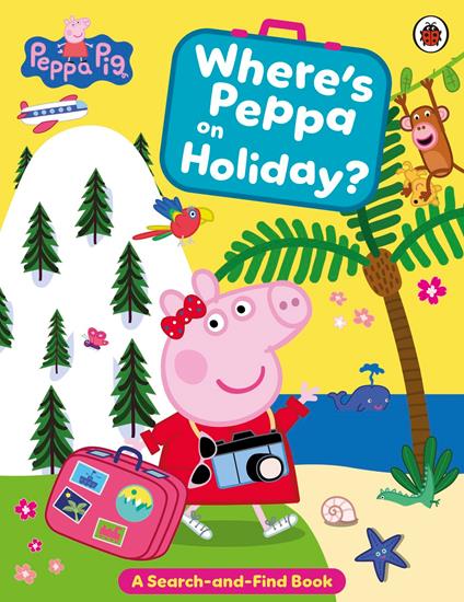 Peppa Pig: Where's Peppa on Holiday? - Peppa Pig - ebook