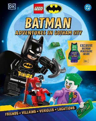 LEGO DC Batman Adventures in Gotham City: Includes Exclusive Minifigure - DK - cover