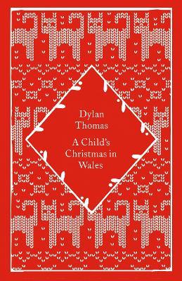 A Child's Christmas in Wales - Dylan Thomas - cover