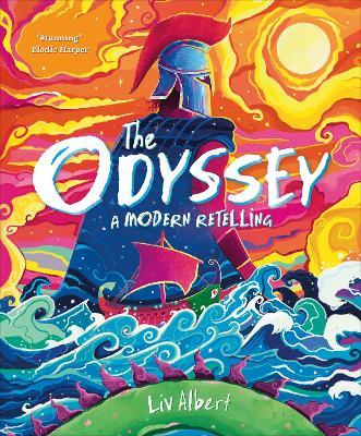 The Odyssey: A Modern Retelling - Liv Albert - cover
