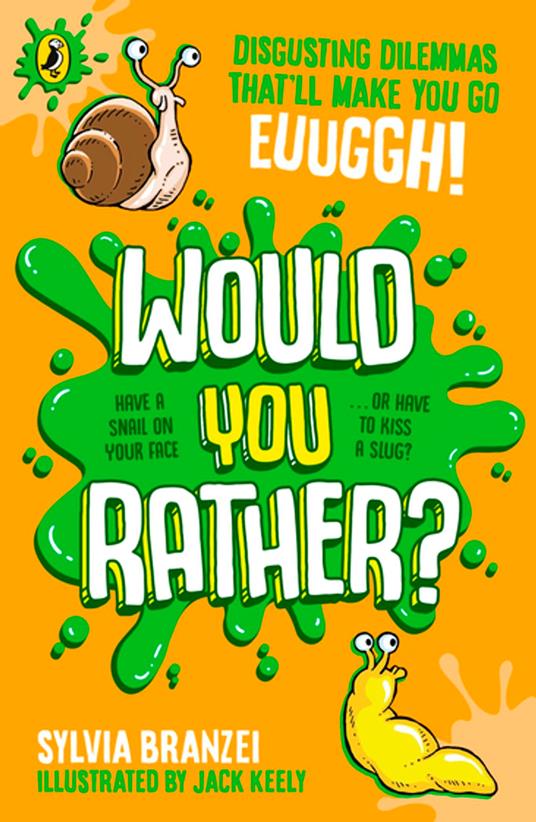 Would You Rather? - Sylvia Branzei,Jack Keely - ebook