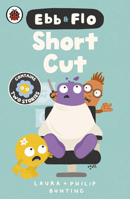 Ebb and Flo: Short Cut and Brain Freeze - Laura Bunting,Philip Bunting - ebook