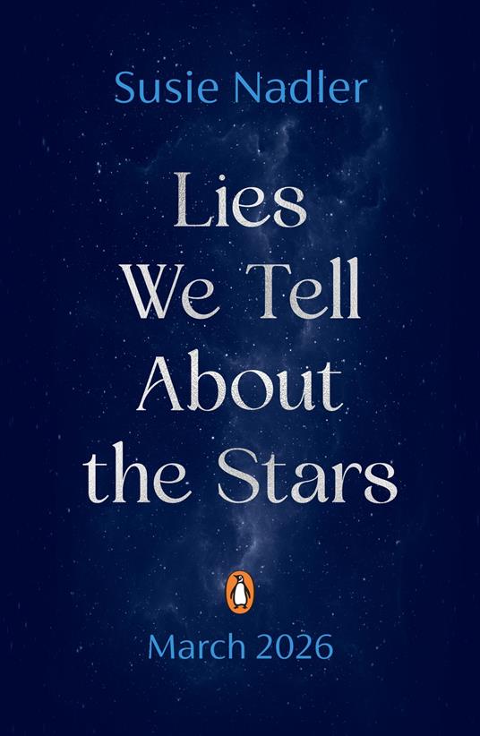 Lies We Tell About the Stars - Susie Nadler - ebook