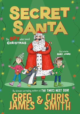 Secret Santa - Greg James,Chris Smith - cover