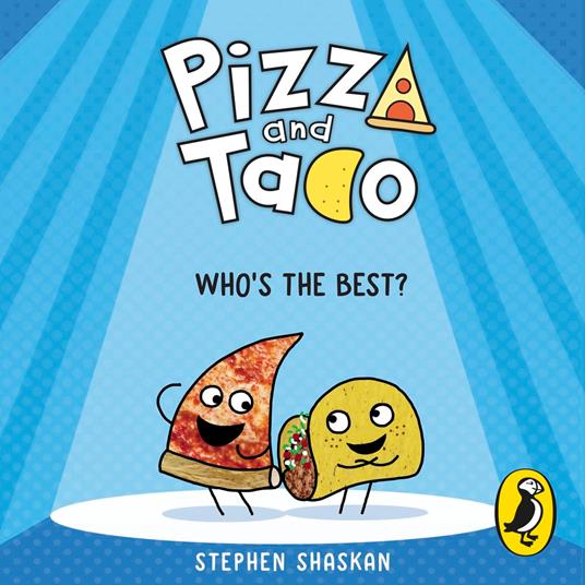 Pizza and Taco: Who's the Best?