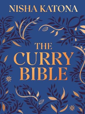 The Curry Bible - Nisha Katona - cover