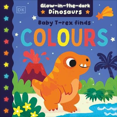 Baby T. Rex Finds Colours - DK - cover