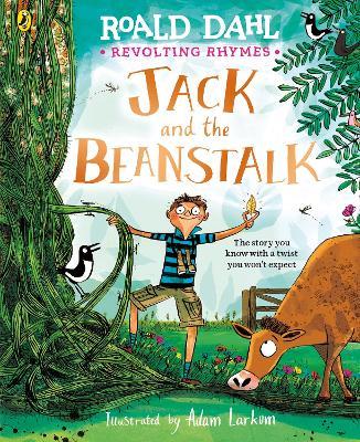 Revolting Rhymes: Jack and the Beanstalk - Roald Dahl - cover