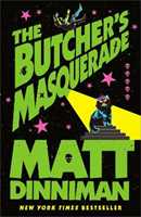 Libro in inglese The Butcher's Masquerade Matt Dinniman