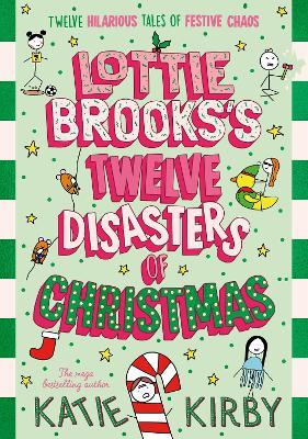 Lottie Brooks’s Twelve Disasters of Christmas - Katie Kirby - cover