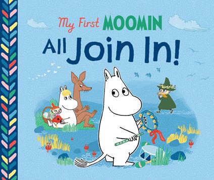 My First Moomin: All Join In - Tove Jansson - ebook