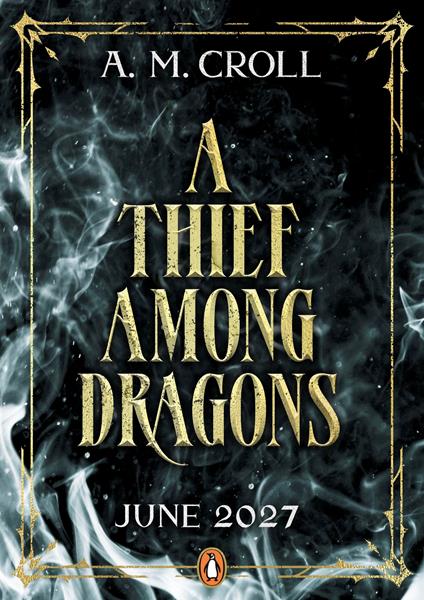 A Thief Among Dragons