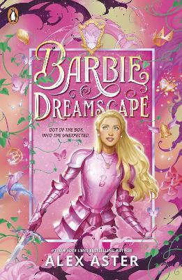 Barbie: Dreamscape - Barbie,Alex Aster - cover