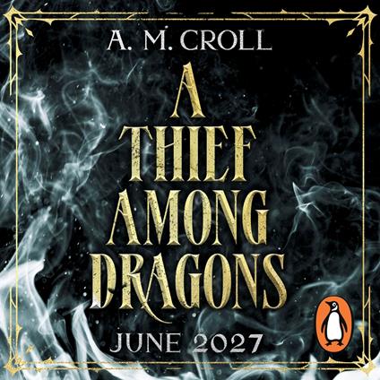 A Thief Among Dragons