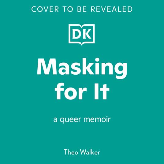 Masking For It