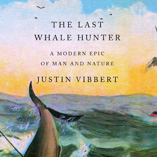 The Last Whale Hunter