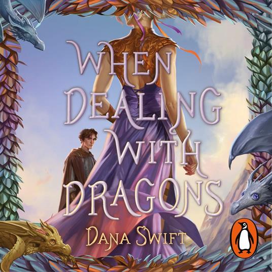 When Dealing with Dragons