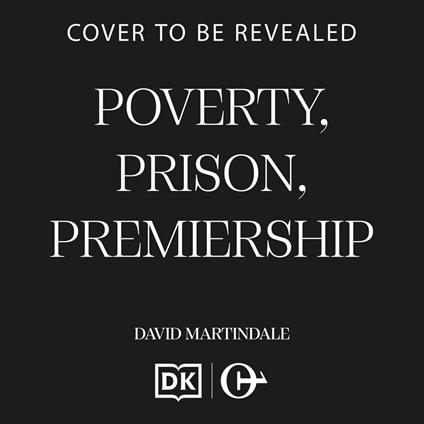 Poverty, Prison, Premiership