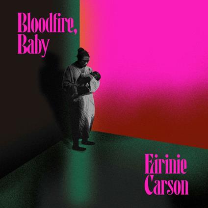 Bloodfire, Baby