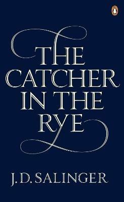 The Catcher in the Rye - J. D. Salinger - cover