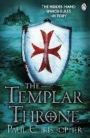 The Templar Throne - Paul Christopher - cover