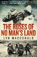The Roses of No Man's Land - Lyn Macdonald - cover