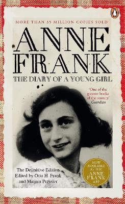 The Diary of a Young Girl: The Definitive Edition of the World's Most Famous Diary - Anne Frank - cover