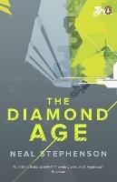 The Diamond Age - Neal Stephenson - 2