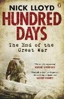 Hundred Days: The End of the Great War