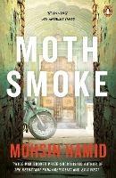 Moth Smoke - Mohsin Hamid - cover