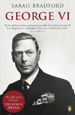 George VI: The Dutiful King - Sarah Bradford - cover