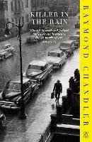 Killer in the Rain - Raymond Chandler - cover