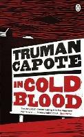 In Cold Blood: A True Account of a Multiple Murder and its Consequences - Truman Capote - cover