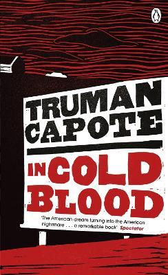 In Cold Blood: A True Account of a Multiple Murder and its Consequences - Truman Capote - cover