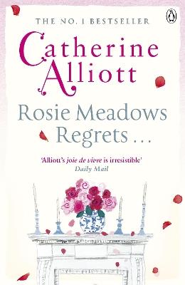Rosie Meadows Regrets... - Catherine Alliott - cover