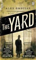 The Yard: Scotland Yard Murder Squad Book 1 - Alex Grecian - cover