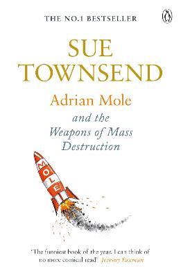 Adrian Mole and The Weapons of Mass Destruction - Sue Townsend - cover