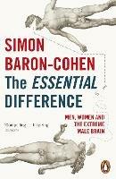 The Essential Difference: Men, Women and the Extreme Male Brain - Simon Baron-Cohen - cover