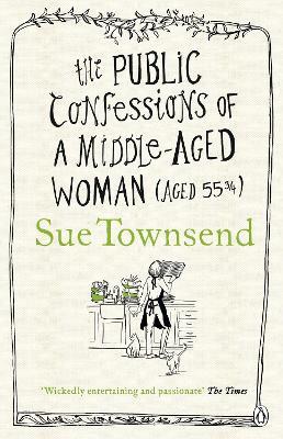 The Public Confessions of a Middle-Aged Woman - Sue Townsend - cover
