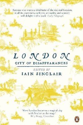 London: City of Disappearances - Iain Sinclair - cover