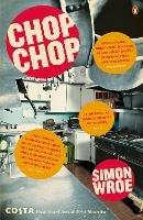 Chop Chop - Simon Wroe - cover