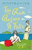 The Rain Before it Falls - Jonathan Coe - cover