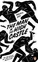 The Man in the High Castle - Philip K. Dick - cover