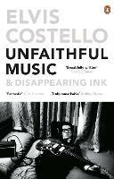Unfaithful Music and Disappearing Ink - Elvis Costello - cover